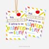 colorful back to school class gift tags that read "this school year is going to be painted with fun!"