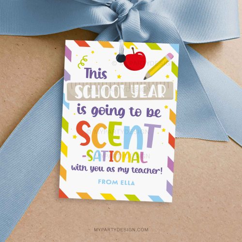 back to school scent-sational teacher gift tag for first day of school gifts for teachers
