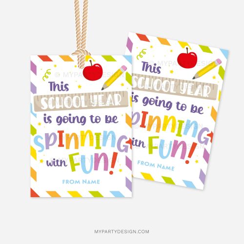 colorful back to school class gift tags that read "this school year is going to be spinning with fun!"