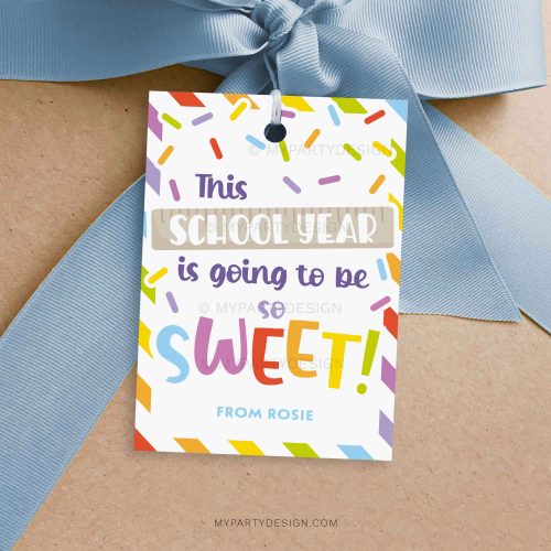 back to school so sweet gift tag for first day of school class gifts