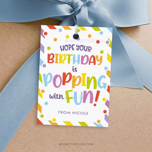 popping with fun Happy Birthday Gift Tag for student birthday gifts from teacher