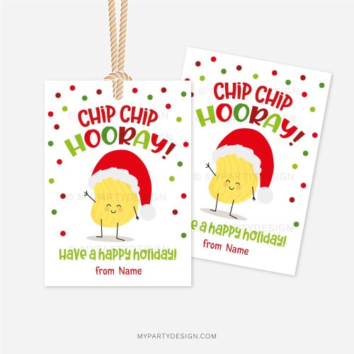 chips christmas class gift tags that read "Chip chip hooray! Have a happy holiday!"