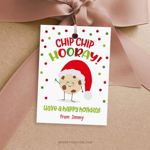 chip chip hooray cookie gift tag for christmas class gifts