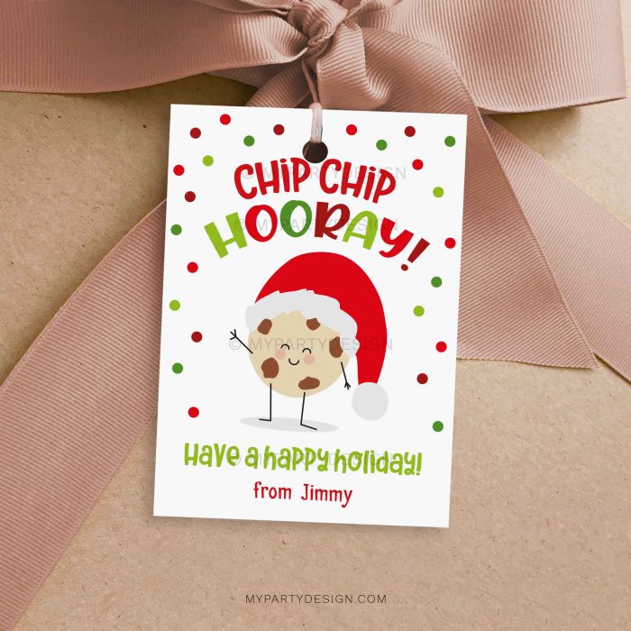 chip chip hooray cookie gift tag for christmas class gifts