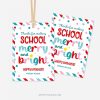 red, pink and blue gift tags that read "thanks for making school merry and bright"