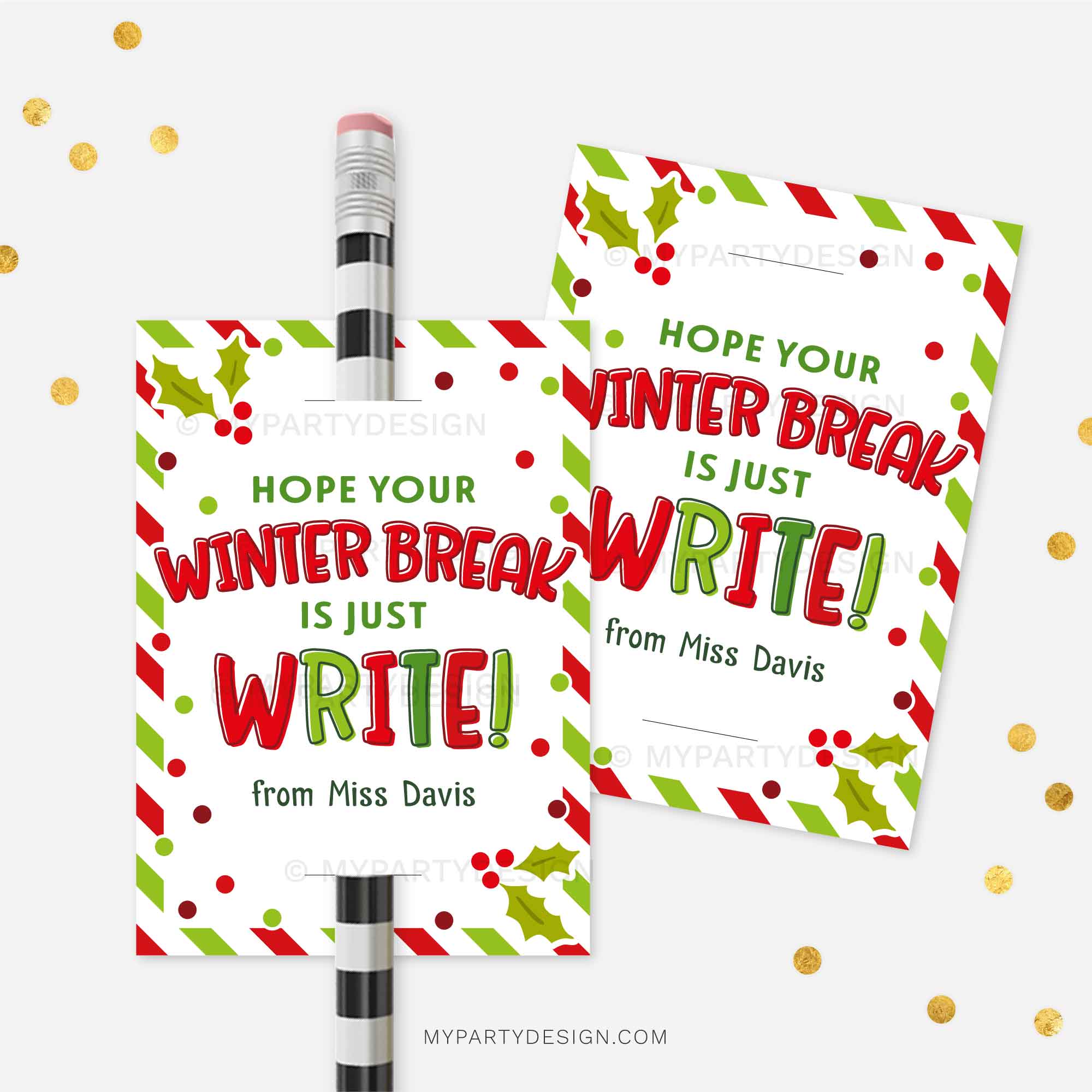 CHRISTMAS-GIFT-TAGS-PENCIL-JUST-WRITE-WINTER-00A christmas winter break pencil tag for christmas class gifts