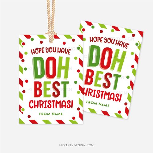 red and green christmas class gift tag that reads "Hope you have Doh Best Christmas!"