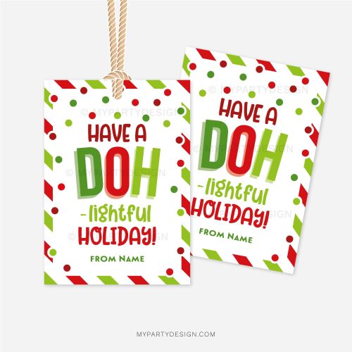 red and green christmas class gift tag that reads "Have a doh-lighful holiday!"