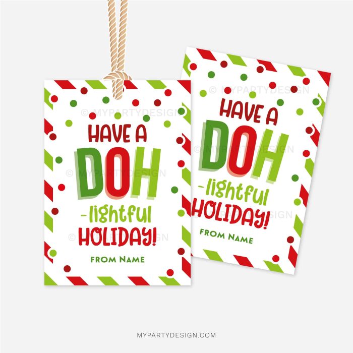 red and green christmas class gift tag that reads "Have a doh-lighful holiday!"