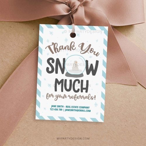 thank you snow much referrals gif tag for christmas client appreciation gifts