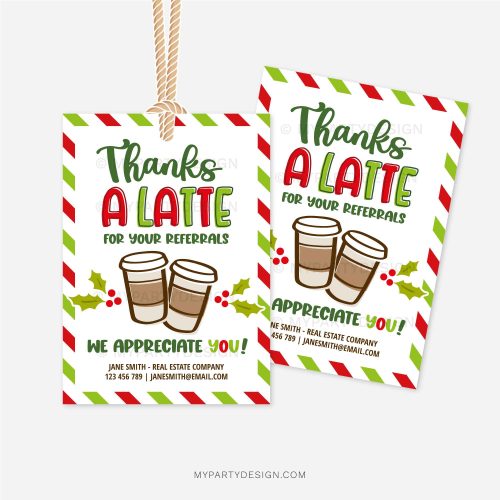 red and green christmas gift tags for business referrals appreciation that read "thanks a latte for your referrals"