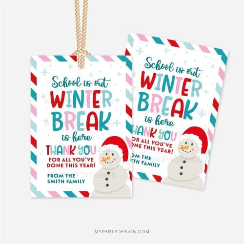 blue, red and pink teacher christmas gift tags that read "School is out, Winter break is here, thank you for all you've done this year! Happy holidays!"