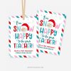 blue, red and pink christmas gift tags that read "I'm snow happy to be your teacher!"