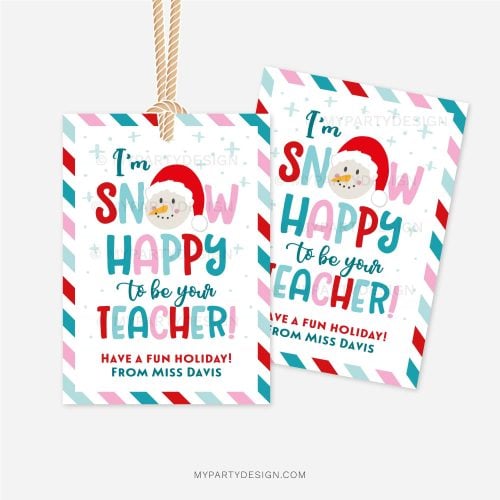 blue, red and pink christmas gift tags that read "I'm snow happy to be your teacher!"