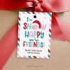 snow happy we're friends gift tag for students or classmates christmas gifts
