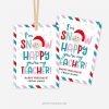 blue, red and pink christmas gift tags that read "I'm snow happy you're my teacher"