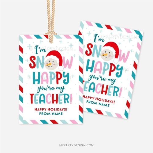 blue, red and pink christmas gift tags that read "I'm snow happy you're my teacher"