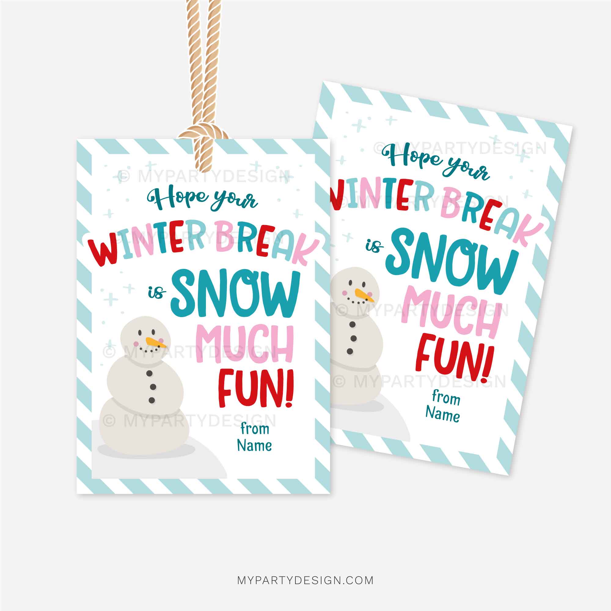 CHRISTMAS-GIFT-TAGS-SNOW-MUCH-FUN-WINTER-BREAK-00B blue, red and pink christmas gift tags that read "Hope your Winter Break is snow much fun!"