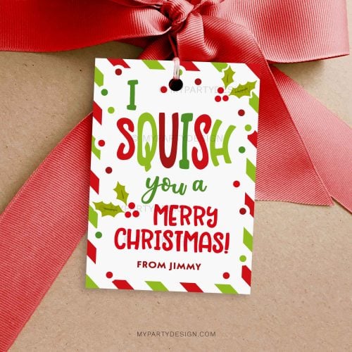 I squish you a merry Christmas gift tag for christmas class gifts