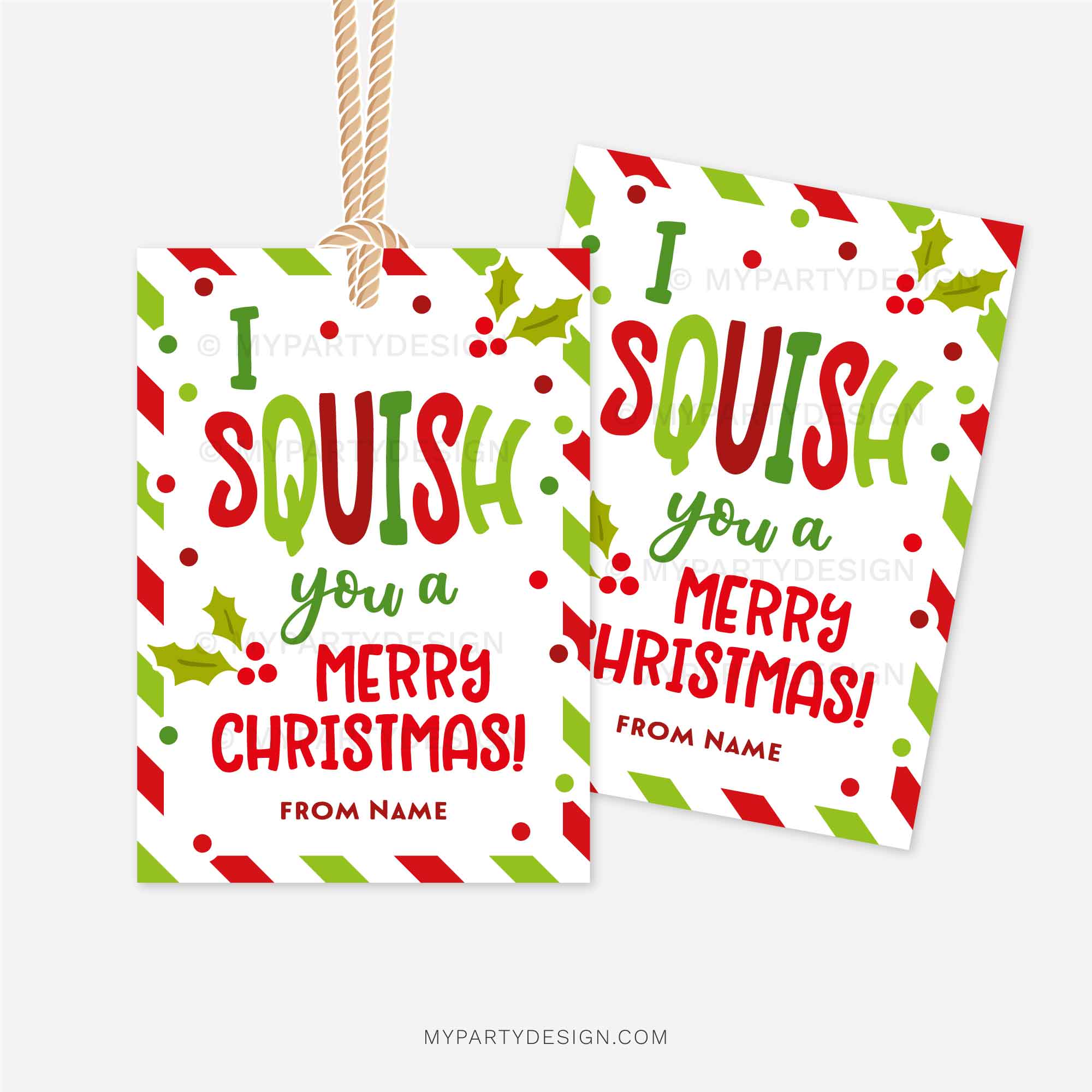 CHRISTMAS-GIFT-TAGS-SQUISH-YOU-MERRY-CHRISTMAS-00B red and green striped christmas gift tags that read Wording "I squish you a merry Christmas!"
