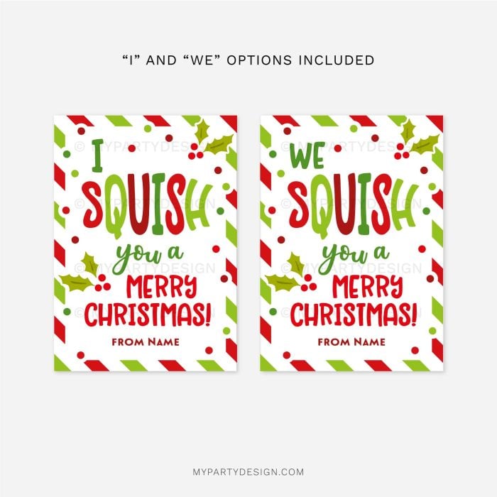 red and green striped christmas gift tags that read Wording "I squish you a merry Christmas!" / "We squish you a merry Christmas!"