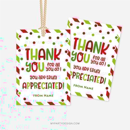red and green christmas appreciation gift tags that read "Thank you for all you do! You are truly appreciated!"