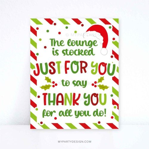 christmas lounge stocked to say thank you sign for nurses, employees, staff or teacher appreciation