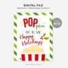 printable poppin by to say happy holidays sign for popcorn gifts