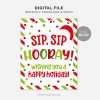 printable christmas sip sip hooray sign for teachers or staff appreciation