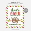 printable christmas thanks a latte sign for coffee appreciation gifts for teachers, volunteers or staff