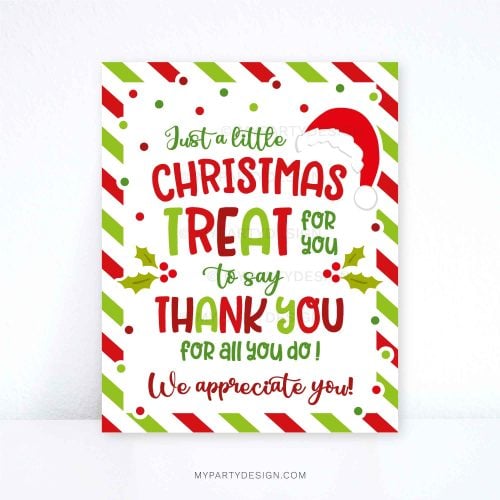 christmas treat to say thank you sign for teachers, staff or any appreciation gifts