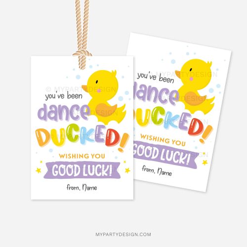 dance rubber ducks encouragement tags that read "you've been dance ducked, wishing you good luck"
