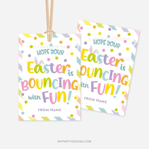 easter gift tags for class gifts that read "hope your easter is bouncing with fun"