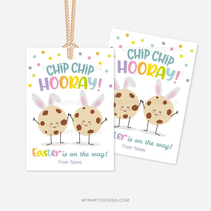 easter cookie class gift tags that read "chip chip hooray! Easter is on the way!"