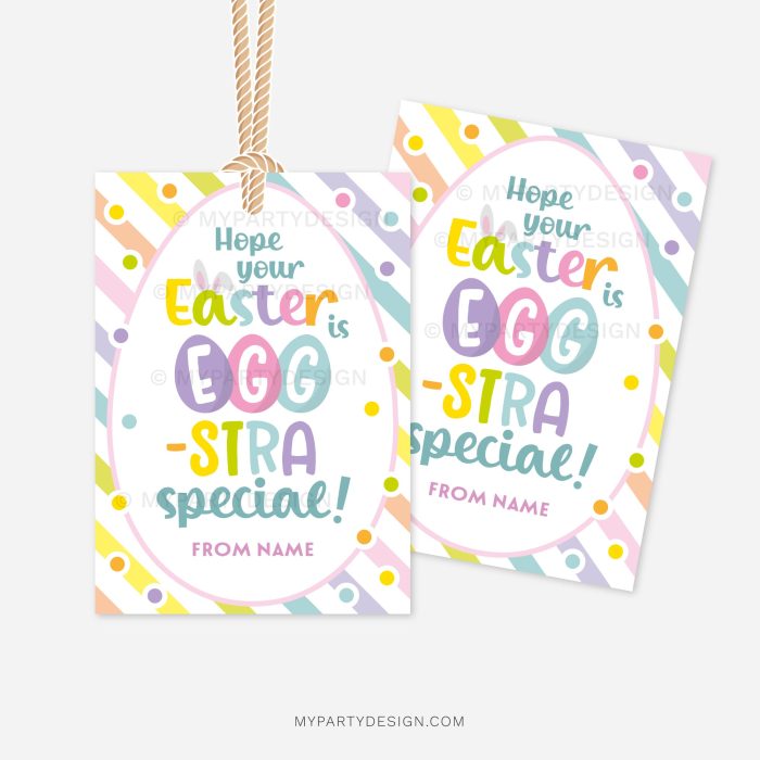 rainbow coloured easter gift tags for class gifts that read "hope your Easter is egg-stra special!"