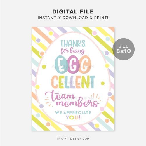 printable EGGcellent Team Members Easter Sign
