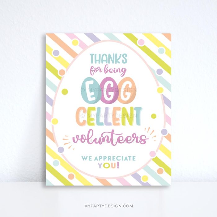 thanks for being EGGcellent Volunteers Easter Appreciation Sign