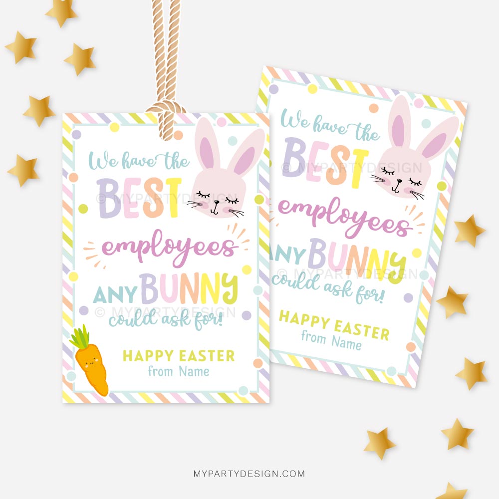 EASTER-TAGS-BEST-EMPLOYEES-00A best employees any bunny could ask for, employee appreciation Easter tags