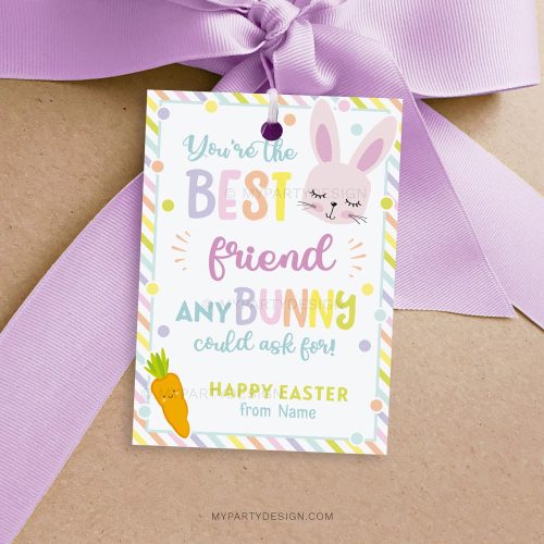 best friend any bunny could ask for, friend appreciation Easter tags