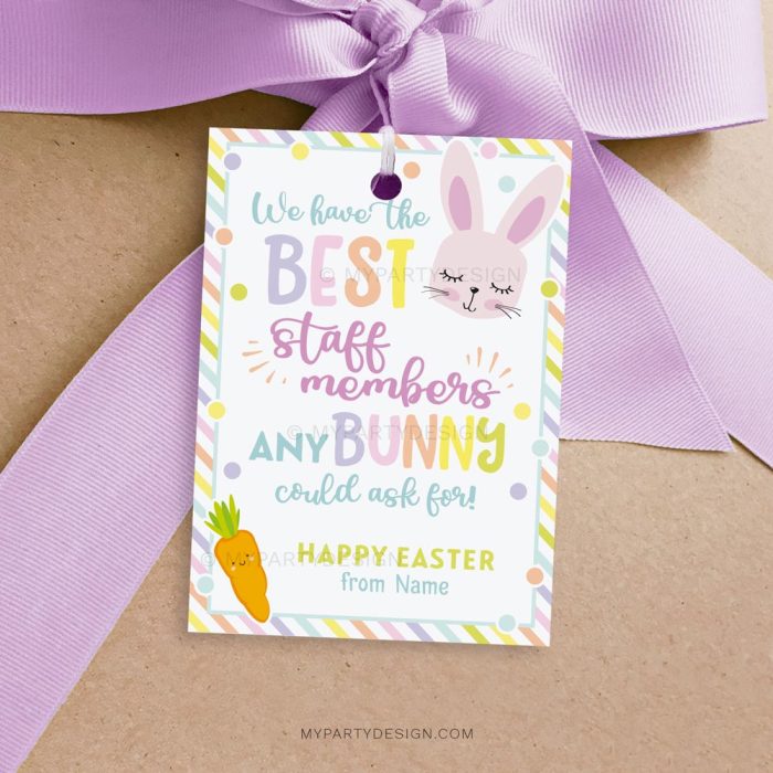 best staff members any bunny could ask for, staff appreciation Easter tags