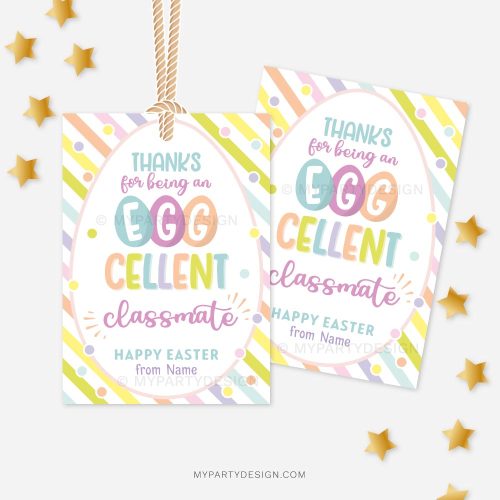 Eggcellent Classmate Easter Tags in pastel colors with stripes background that read "Thanks for being an EGGcellent classmate"