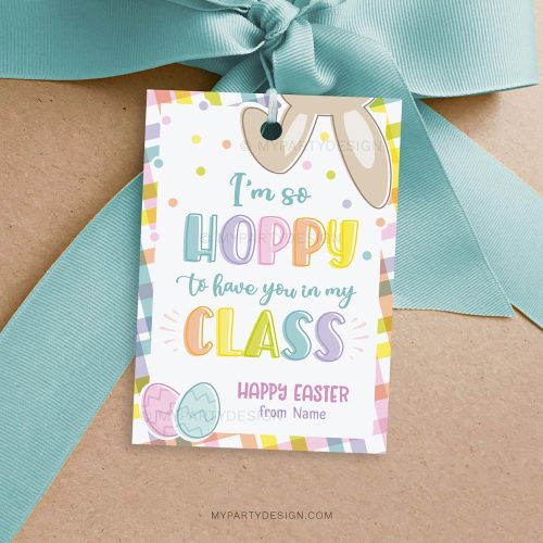 Easter tags that read "I'm so hoppy to have you in my class"