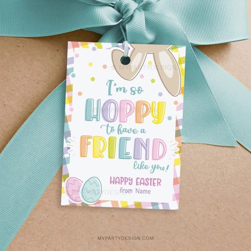 Easter tags that read "I'm so hoppy to have a friend like you"