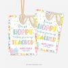 hoppy you're my teacher easter tags for students or classmates