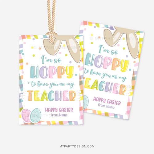hoppy you're my teacher easter tags for students or classmates