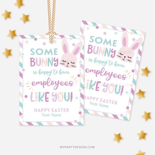 employee easter tags - some bunny is happy to have employees like you