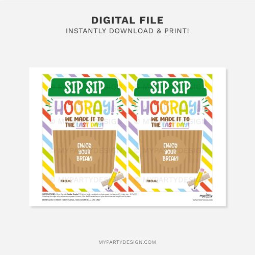 printable Sip Hooray Last Day Coffee Gift Card Holder for teachers or staff on the last day of school