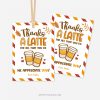 fall appreciation gift tags in orange colours that read "thanks a latte for all that you do, we appreciate you"