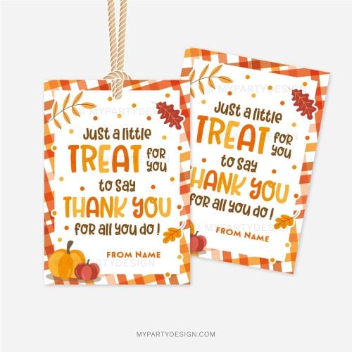 fat appreciation gift tags that read "just a little treat for you to say thank you of all you do"