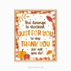 thanksgiving or fall appreciation sign that reads "the lounge is stocked just for you to say thank you for all you do"